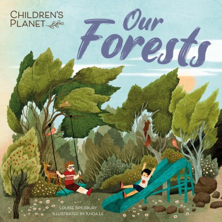 Children’s Planet: Our Forests