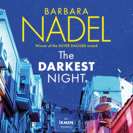 The Darkest Night (Ikmen Mystery 26)