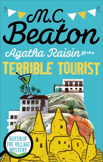 Agatha Raisin and the Terrible Tourist