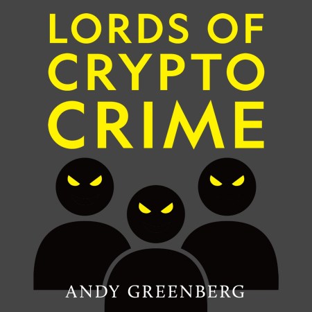 Lords of Crypto Crime