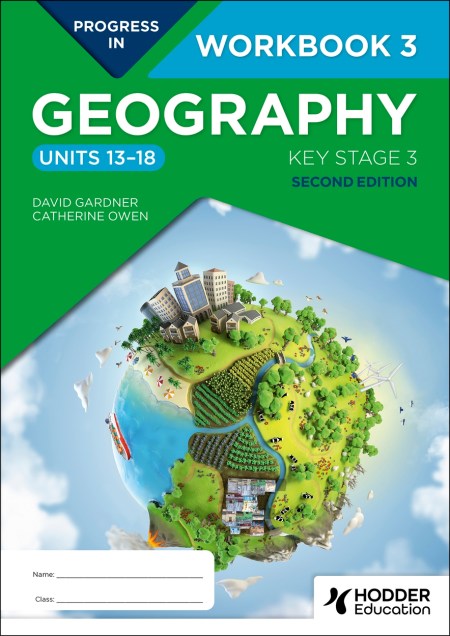 Progress in Geography: Key Stage 3, Second Edition: Workbook 3 (Units 13–18) (Pack of 10)