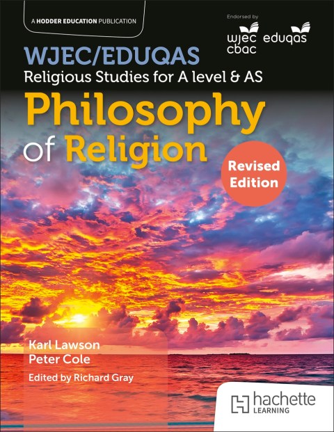 WJEC/Eduqas Religious Studies for A Level & AS – Philosophy of Religion Revised