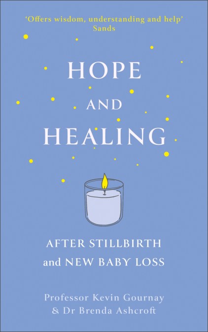 Hope and Healing After Stillbirth And New Baby Loss