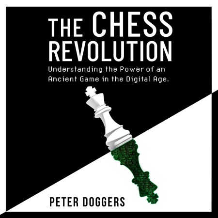 The Chess Revolution