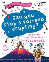 A Question of Geography: Can You Stop a Volcano Erupting?