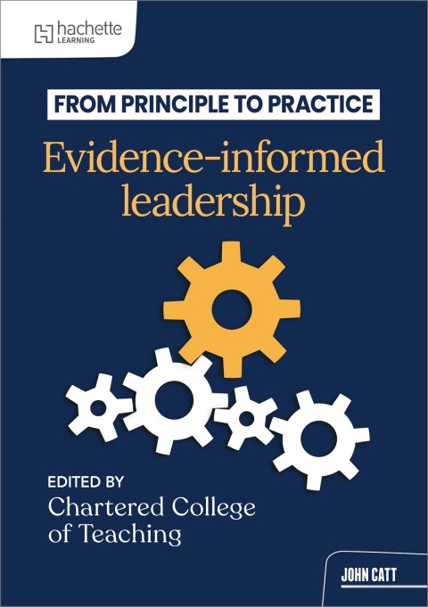 From principle to practice: Evidence-informed leadership