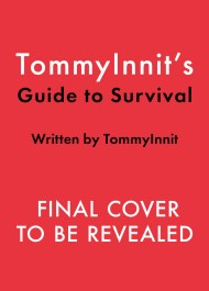 TommyInnit's Guide to Survival