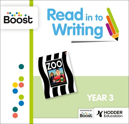 RitW – Year 3 – Zoo by Anthony Browne: Boost
