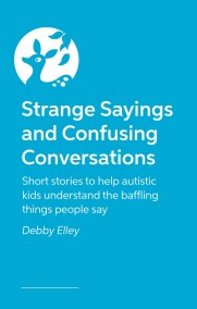 Strange Sayings and Confusing Conversations!