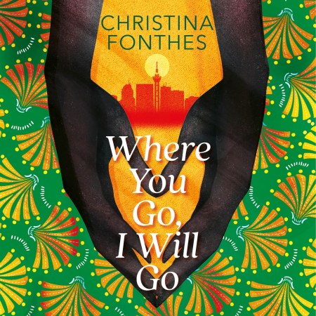 Where You Go, I Will Go