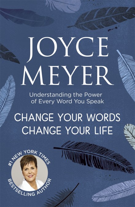 Change Your Words, Change Your Life