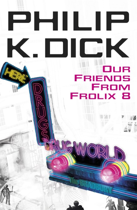 Our Friends From Frolix 8