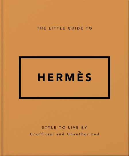 The Little Guide to Hermès