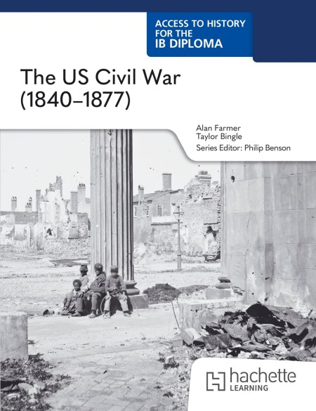 Access to History for the IB Diploma: The US Civil War (1840-1877): Boost eBook
