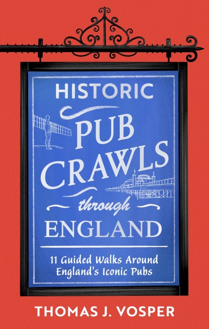 Historic Pub Crawls Through England