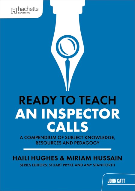 Ready to Teach: An Inspector Calls