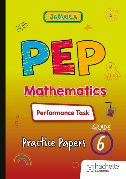 PEP Mathematics Performance Task Practice Papers for Grade 6