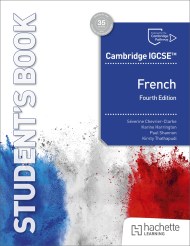 Cambridge IGCSE™ French Fourth edition Student’s Book