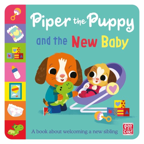 First Experiences: Piper the Puppy and the New Baby