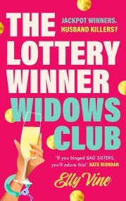 The Lottery Winner Widows Club