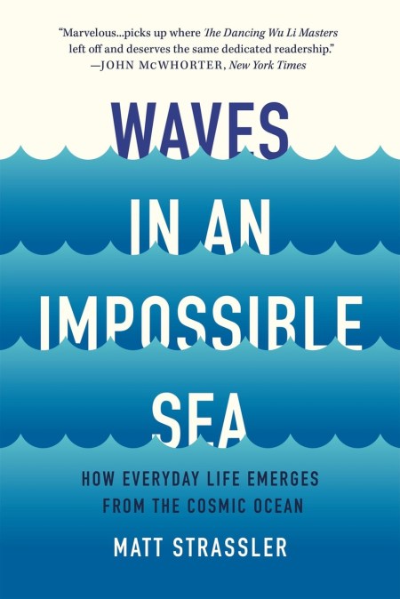 Waves in an Impossible Sea