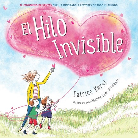 El Hilo Invisible (The Invisible String) (Castilian)