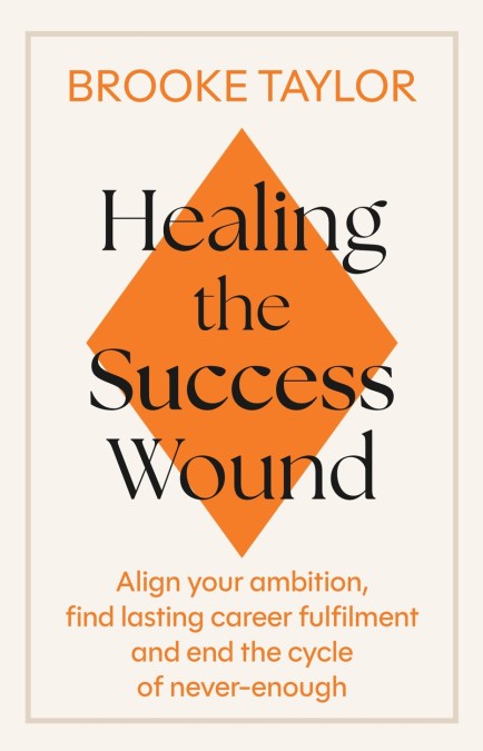 Healing the Success Wound