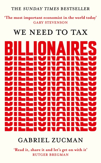 We Need to Tax Billionaires