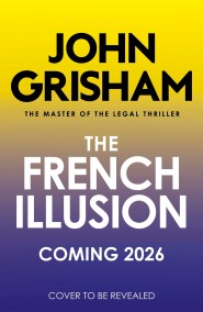The French Illusion
