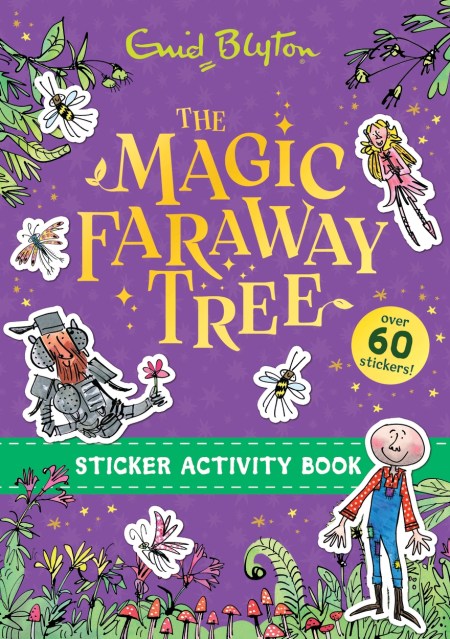 The Magic Faraway Tree: The Magic Faraway Tree Sticker Activity Book