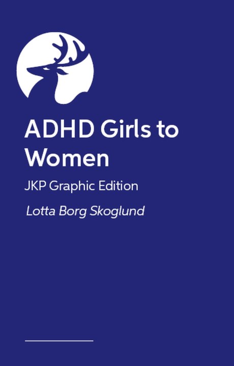 ADHD Girls to Women – JKP Graphic Edition