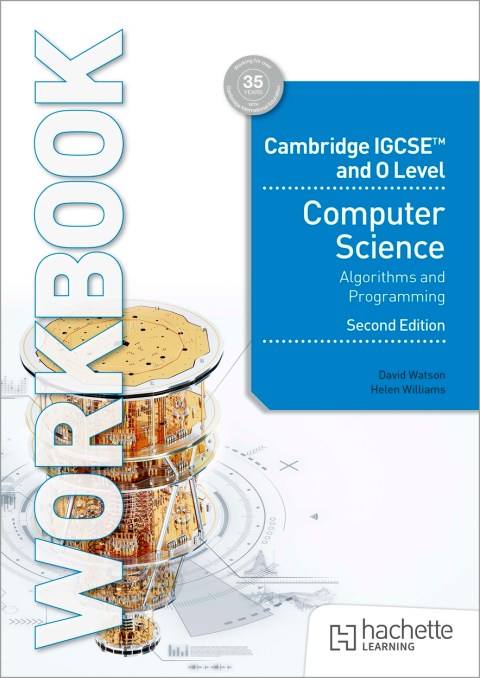 Cambridge IGCSE and O Level Computer Science Algorithms and Programming Workbook Second Edition