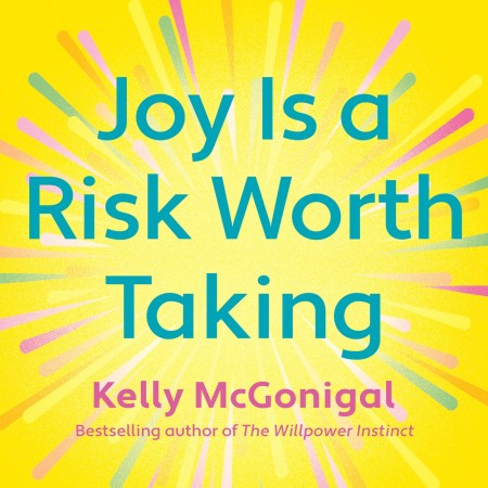 Joy Is a Risk Worth Taking