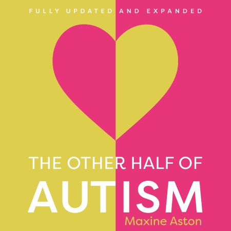 The Other Half of Autism, 3rd edition
