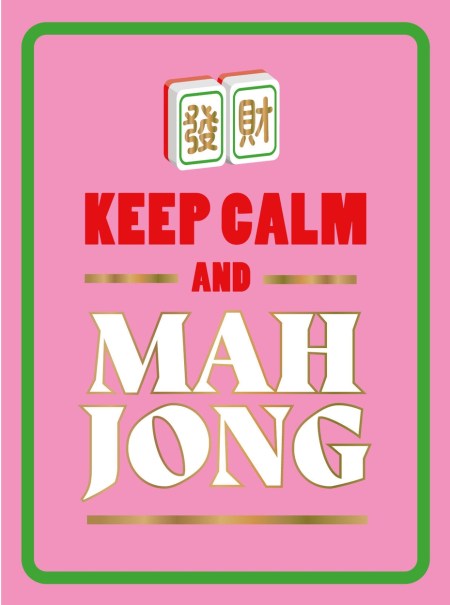Keep Calm and Mahjong