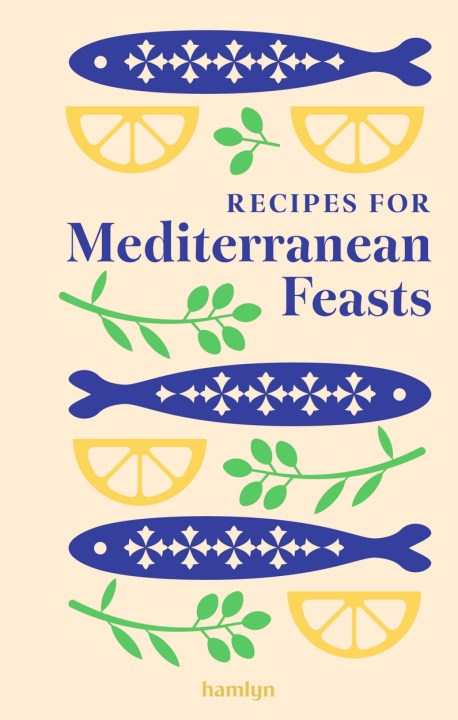 Recipes for Mediterranean Feasts