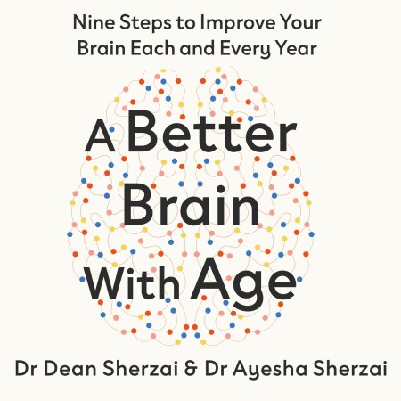A Better Brain with Age