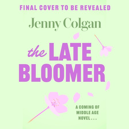 The Late Bloomer