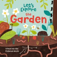 Let’s Explore the Garden
