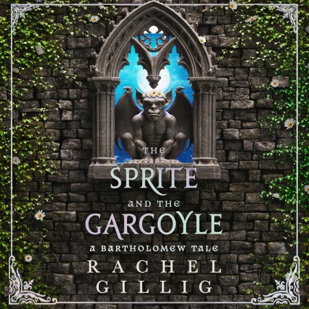 The Sprite and the Gargoyle